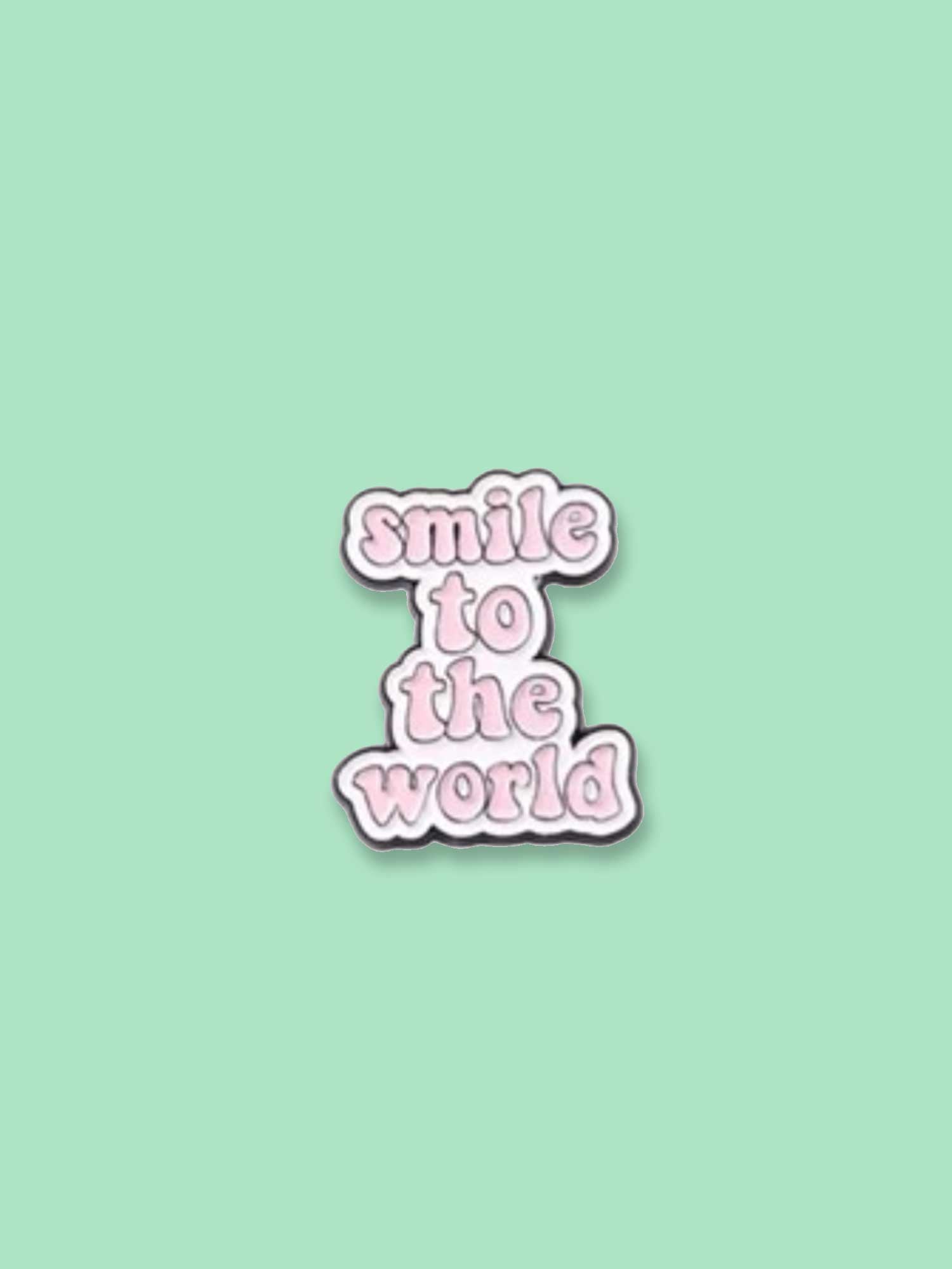 Smile To The World Enamel Pin