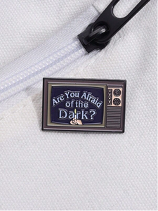 Are You Afraid of The Dark Enamel Pin