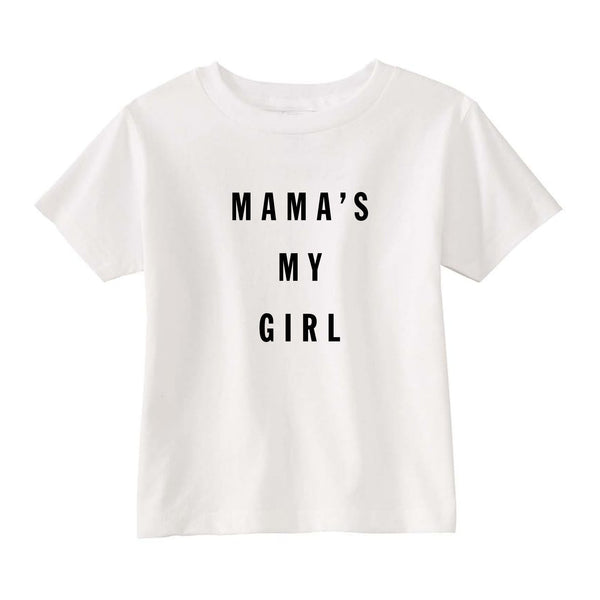 Mama's My Girl Toddler T-shirt